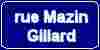 rue Mazin Gillard